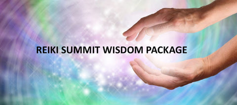 Reiki Summit Wisdom Package