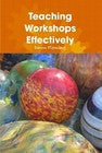 Teaching Workshops Effectively